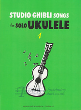 Studio Ghibli Songs for Solo Ukulele 1